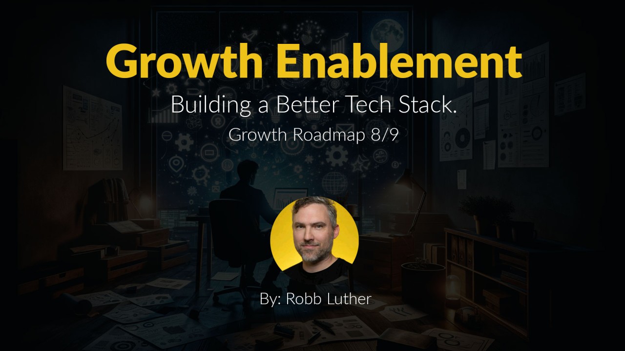 Growth Enablement – Growth Roadmap 8/9